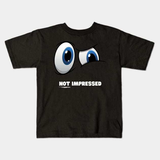 Judgy Eyes Not Impressed Skeptic Kids T-Shirt by nathalieaynie